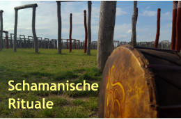 Schamanische  Rituale